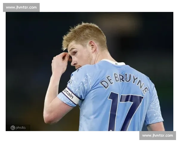 凯文·德布劳内:曼城中场核心的战术大师与球场领袖 凯文·德布劳内:曼城中场核心的战术大师与球场领袖